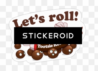 Lets Roll - Language Png,Tootsie Roll Png