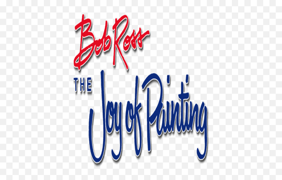 Release The Joy Of Painting With Bob Ross - Joy Of Painting With Bob Ross Png,Bob Ross Transparent