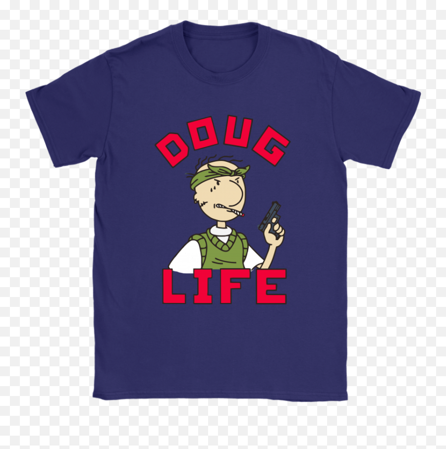 Doug Life Thug Funnie Shirts - Cartoon Png,Teardrop Tattoo Transparent