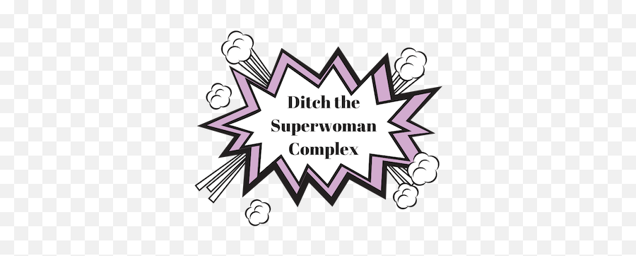 Letu0027s Ditch The Superwoman Complex - Be A Hero 5k Png,Superwoman Logo