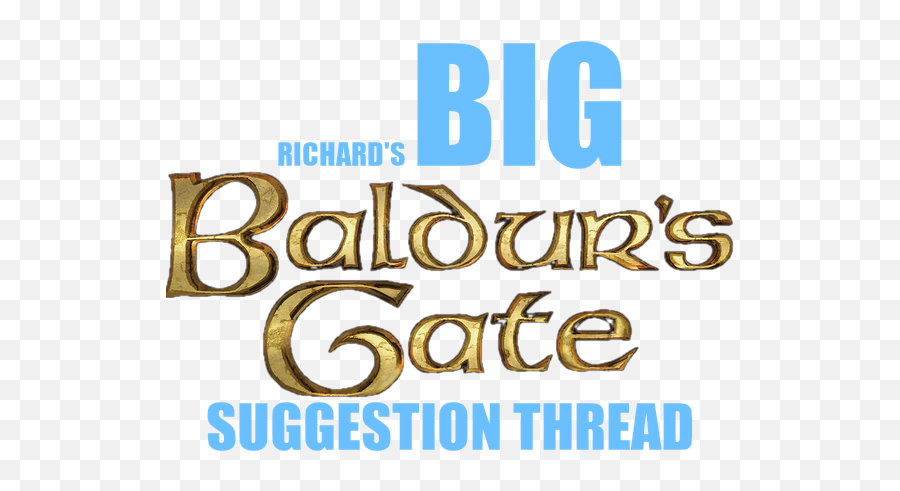 Richardu0027s Big Bulk Balduru0027s Gate Suggestion Thread - Gate 2 Png,Baldurs Gate Icon