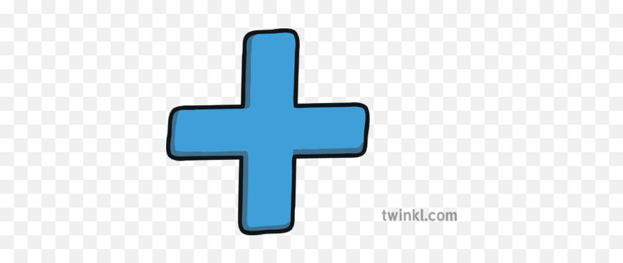 Plus Sign Illustration - Twinkl Cross Png,Plus Sign Transparent