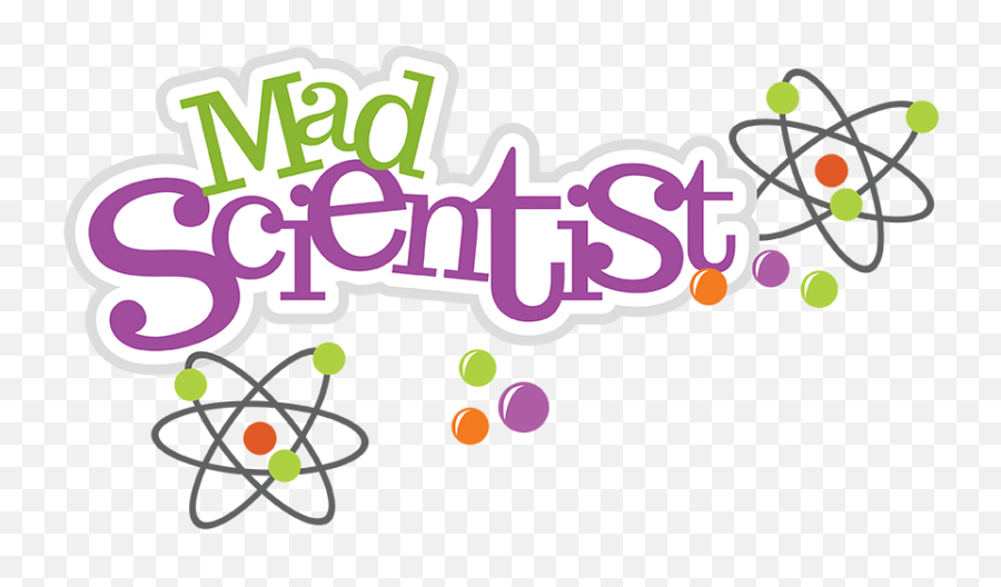 Mad Science Clipart - Mad Scientist Day Png,Science Clipart Png