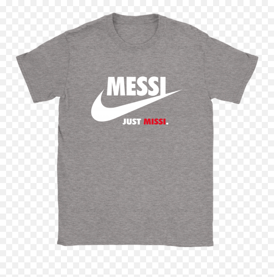 Messi Missi Funny Nike Logo Just - Active Shirt Png,Nike Logo Pictures