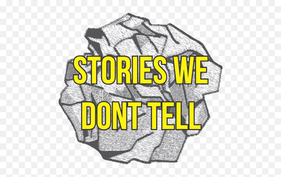 Stories We Dont Tell Png Why Logo