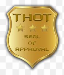 Thot Seal Of Approval Badge - Illustration Png,Thot Png