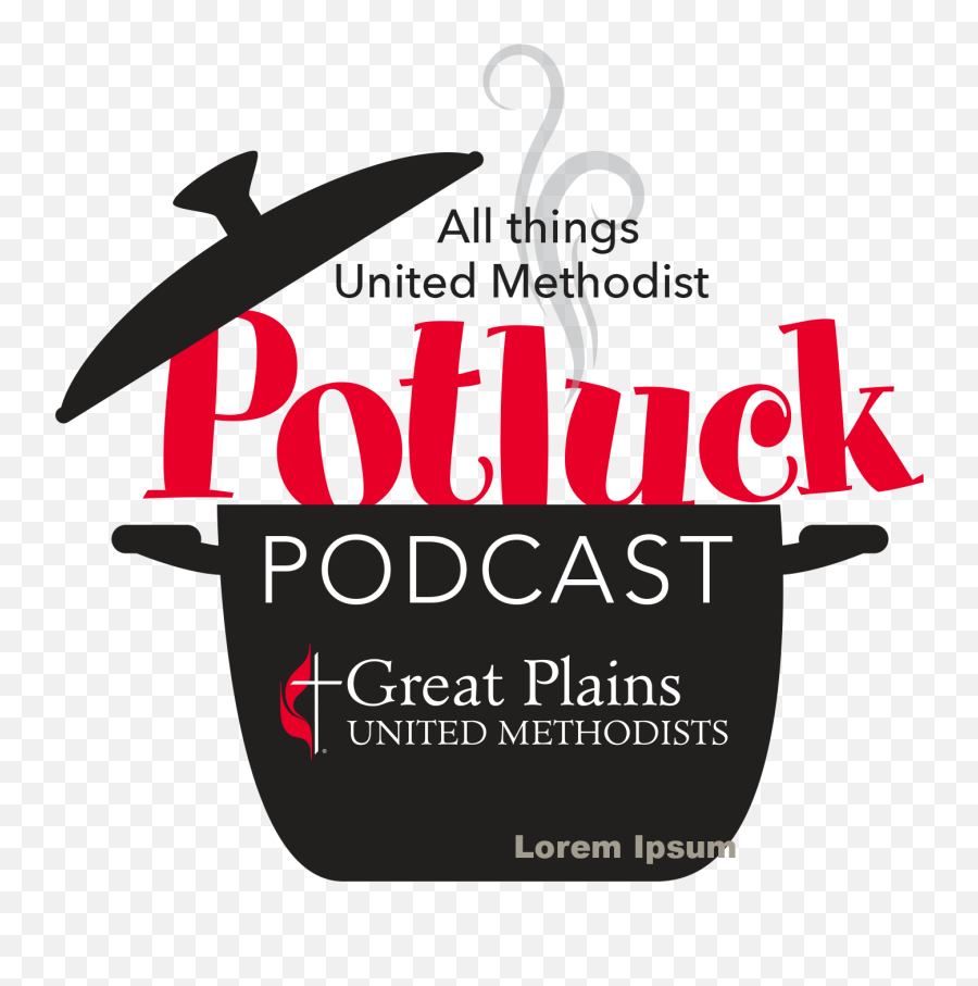 Download Potluck Episode 1 Wichita Heart Of Christ Church - Graphic Design Png,Potluck Png