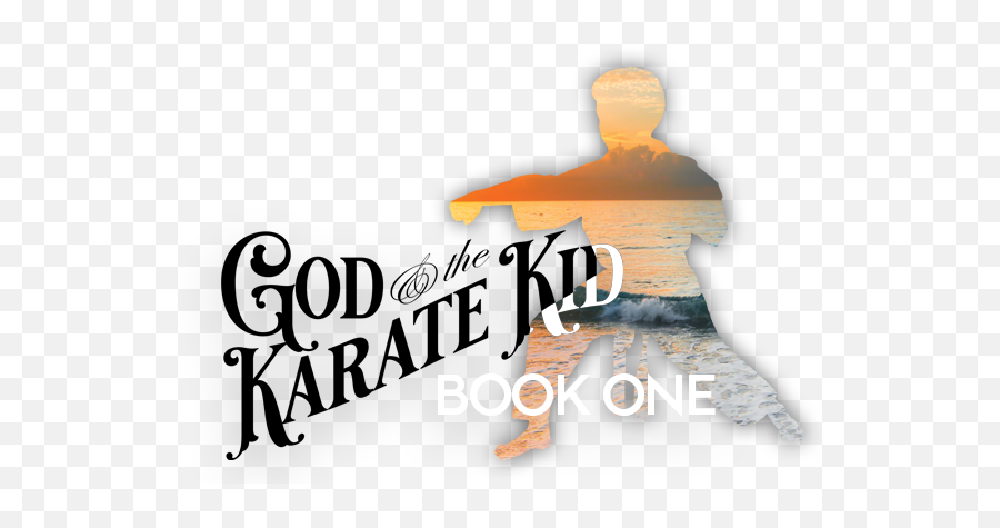 God U0026 The Karate Kid A 5 - Book Adventure Novel Series From Language Png,Karate Kid Logo