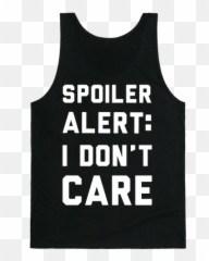 Sashay Away T Shirt Transparent Png - Sleeveless,Spoiler Alert Png