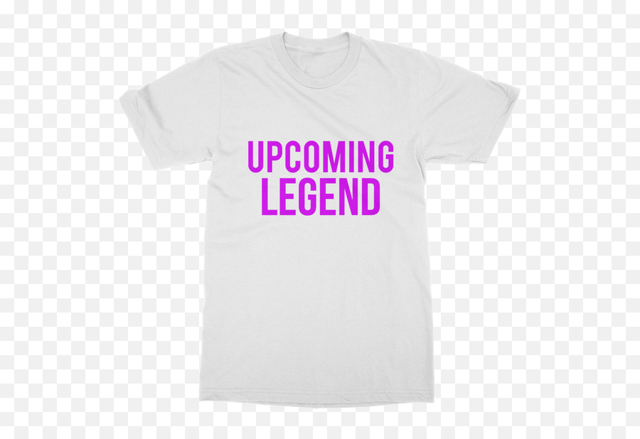 Pose - Upcoming Legend Classic Adult Tshirt Unisex Png,Icon Legend For I Phone 6plus