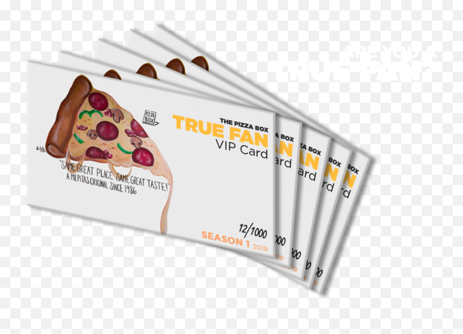 True Fan Card U2014 The Pizza Box A Milpitas Original Since 1986 - Stollen Png,Flan Png