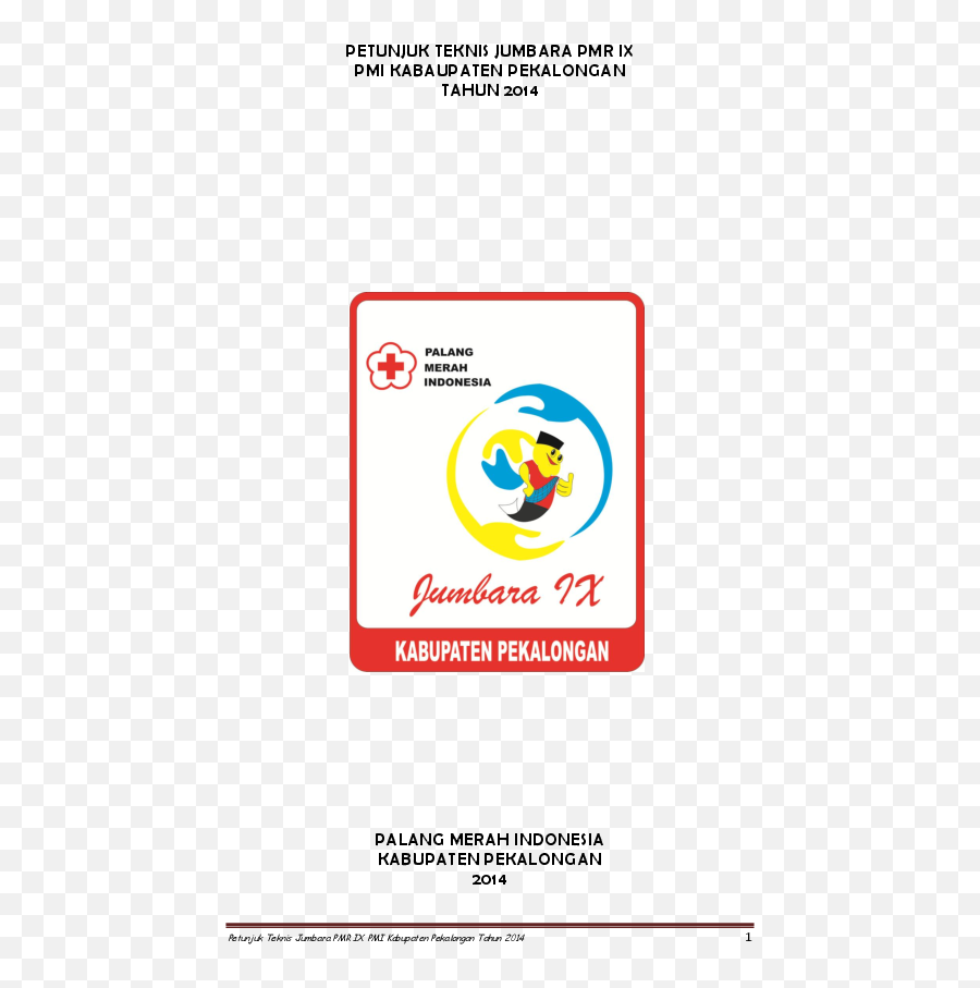 Petunjuk Teknis Jumbara Pmr Ix Pmi - Vertical Png,Palang Merah Indonesia Logo