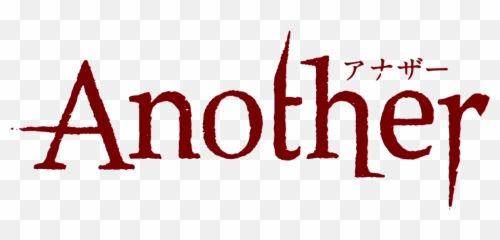 What Is The Font Used In Title For - Another Anime Logo Png,Logo Anime