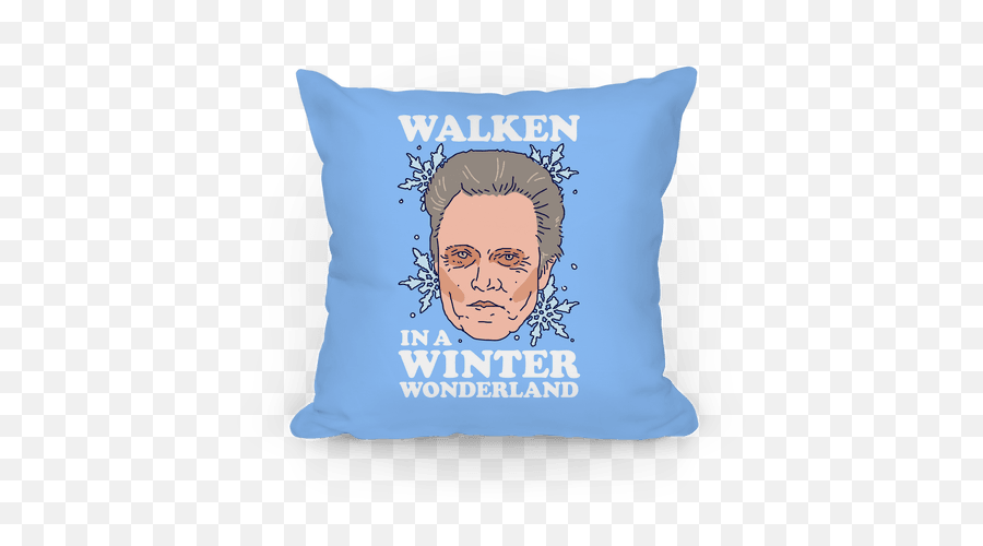 Walken In A Winter Wonderland Pillows Lookhuman - We Support Our Postal Workers Png,Winter Wonderland Png