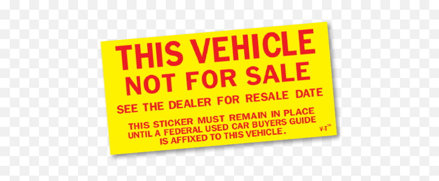This Vehicle Not For Sale Stickers Yellow 275 X 55 - Orange Png,Sale Sticker Png