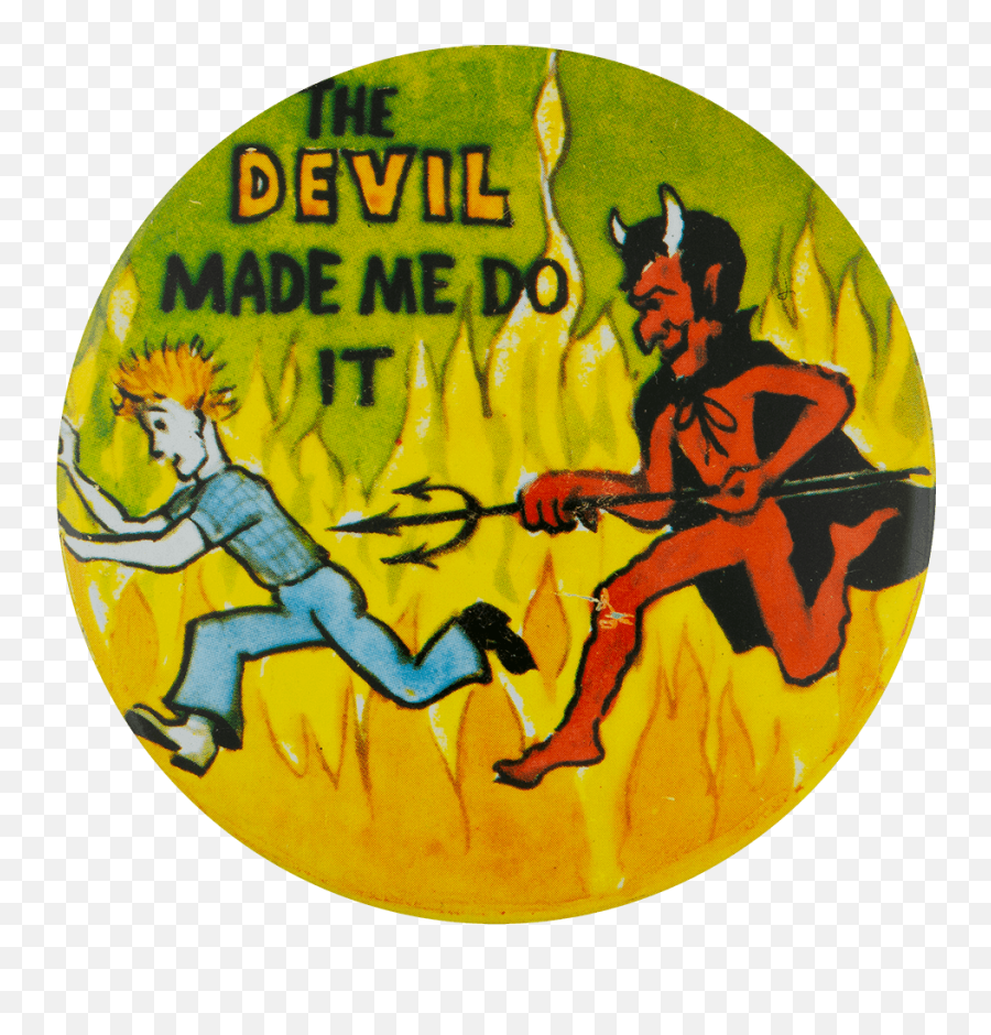 The Devil Made Me Do It Pitchfork Busy Beaver Button Museum - Cartoon Png,Pitchfork Png