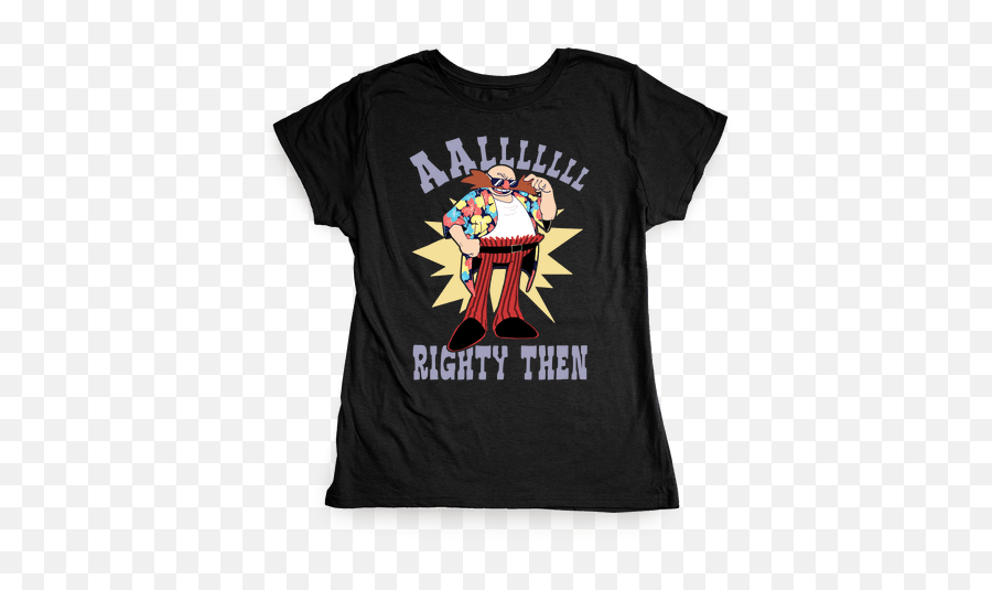 Alrighty Then Eggman T - Shirts Lookhuman Wonder Woman Png,Eggman Png