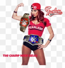 Fearlessnikki Bellatwins Bellaarmy Wwe Nikkibella Calif - Nikki Bella Be Fearless Png,Nikki Bella Png