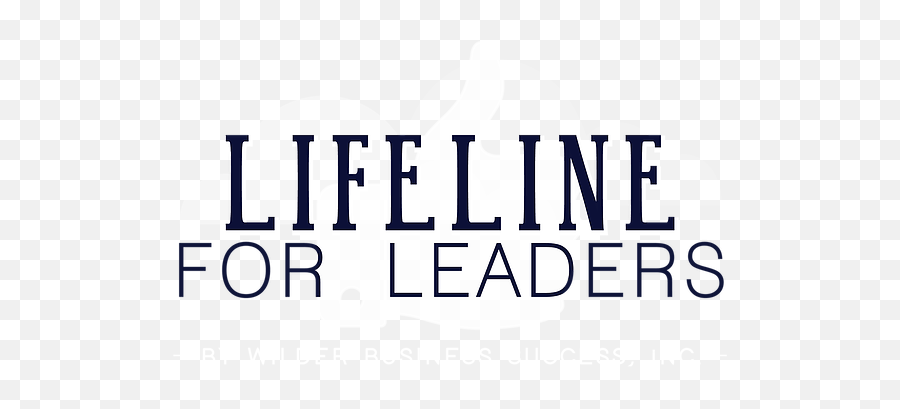 Lifeline For Leaders Wilder Business Success Png