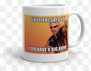 Guy Fieri Says You Have A Big Homo Make Meme - Aksi Keselamatan Jalan Indonesia Png,Guy Fieri Png