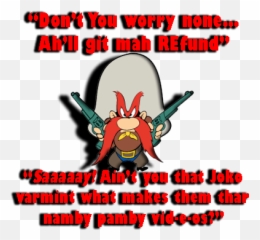 Nice Looney Tunes Yosemite Sam Quotes - Varmint Yosemite Sam Quotes Png,Yosemite Sam Png