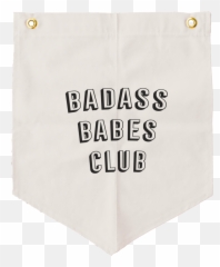 Badass Babes Club - Horizontal Png,Badass Png