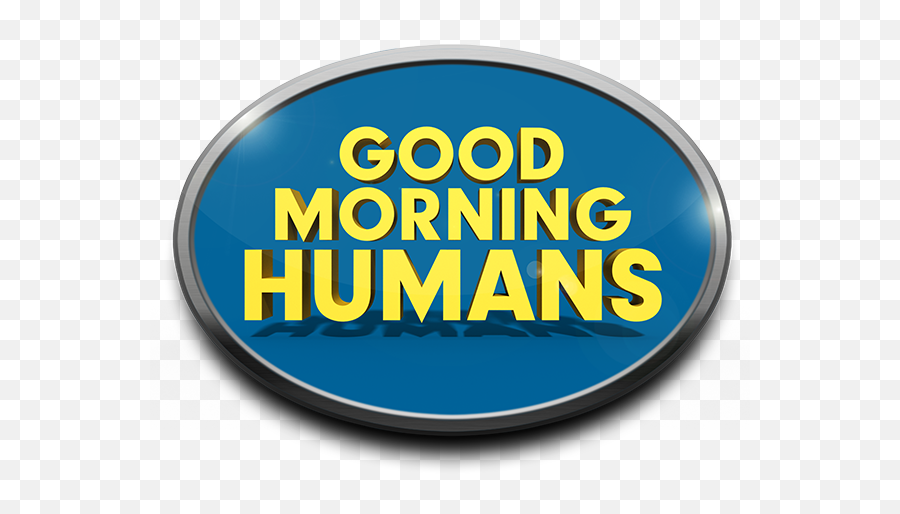 Imagination - Good Morning Humans Circle Png,Good Morning Logo