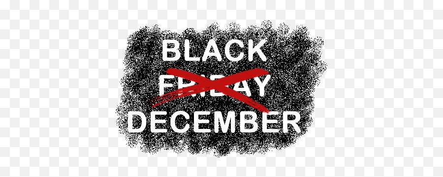 Forget Black Friday Itu0027s December Start Your Course - Black Friday December Png,December Png