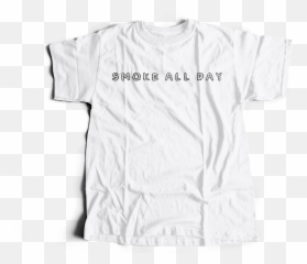 Smoke All Day White T - Short Sleeve Png,White Smoke Transparent