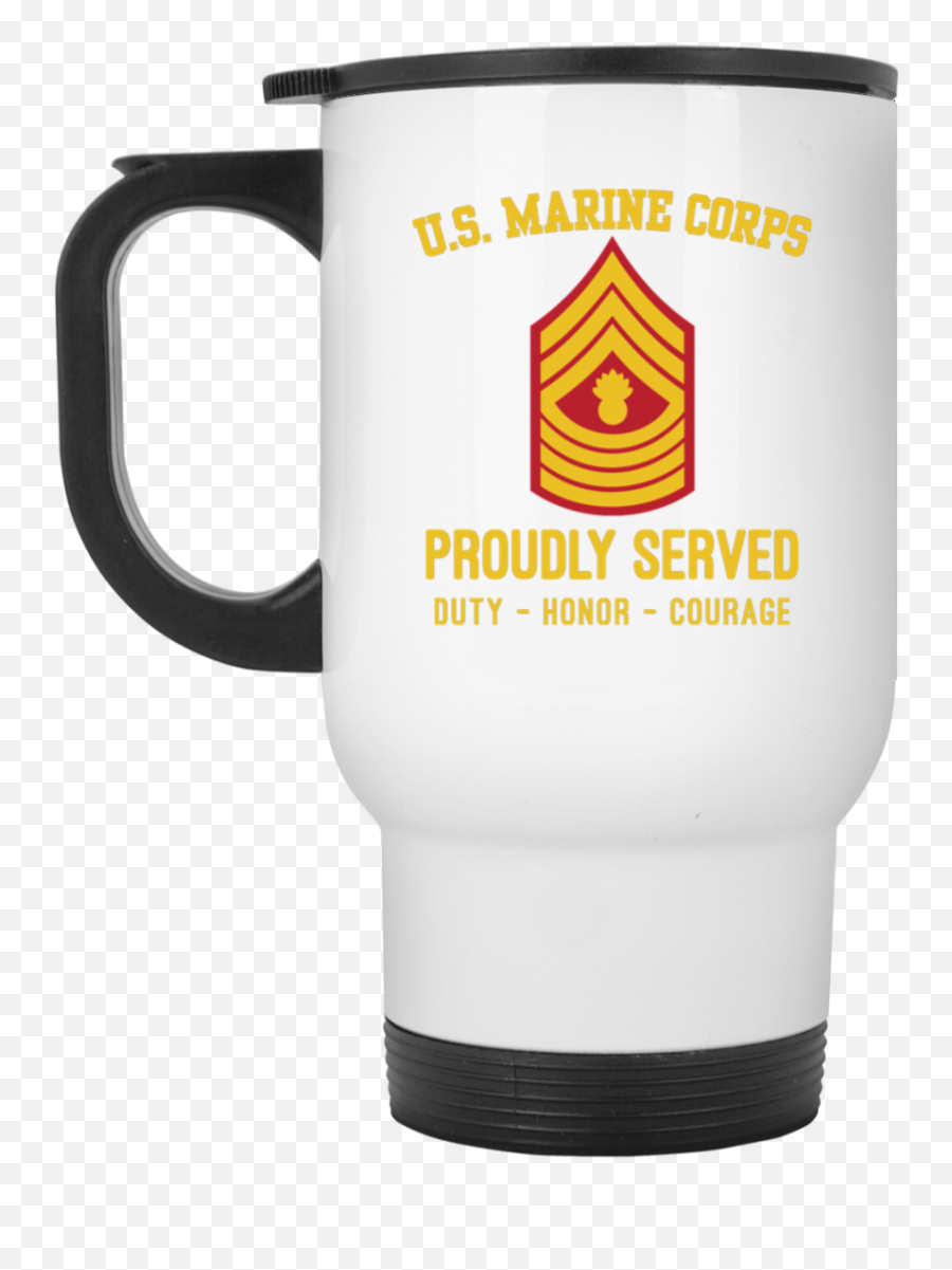 Usmc E - 9 Master Gunnery Sergeant E9 Mgysg Staff Noncommissioned Enlisted Rank White Travel Mug Mug Png,Usmc Png