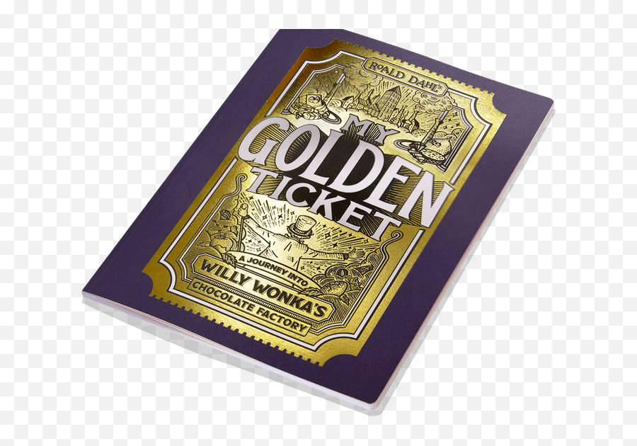My Golden Ticket A Personalized Book - Fabrica De Chocolate Ticket Png,Golden Ticket Png