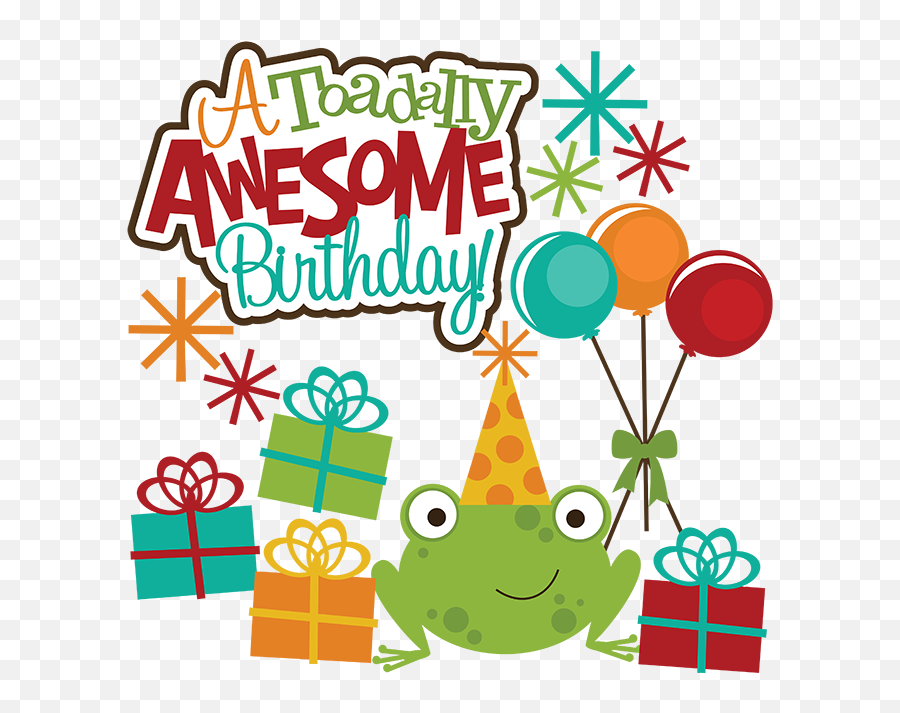 Free Download Awesome Birthday Clipart Clip - Awesome Birthday Png,Awesome Png