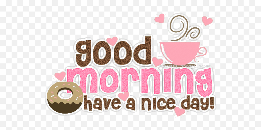 Trend Good Morning Clipart Last Added Clip Art Search For - Good Morning Have A Good Day Gif Png,Good Morning Logo