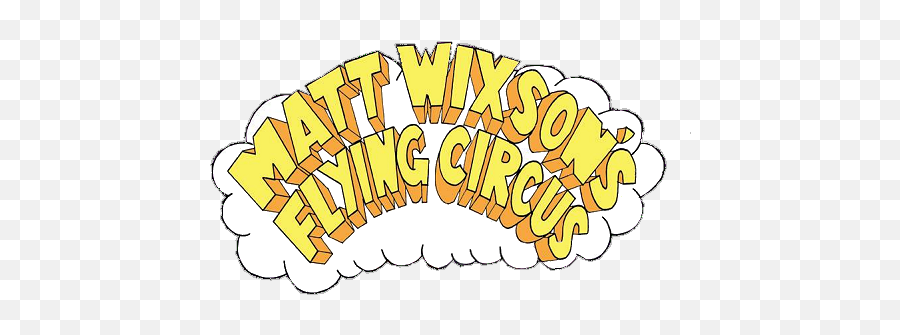 Filematt Wixsonu0027s Flying Circuspng - Musicwiki Detroit Illustration,Circus Png