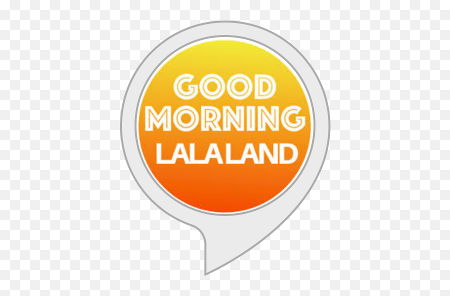 Amazoncom Good Morning Lala Land Alexa Skills - Pittsburgh Steelers Png,Good Morning Logo