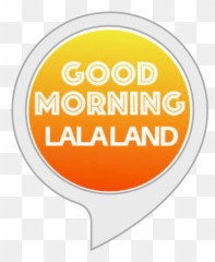 Amazoncom Good Morning Lala Land Alexa Skills - Pittsburgh Steelers Png,Good Morning Logo