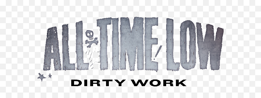 Dirty Work Logo - All Time Low Dirty Work Logo Png,Dirty Png