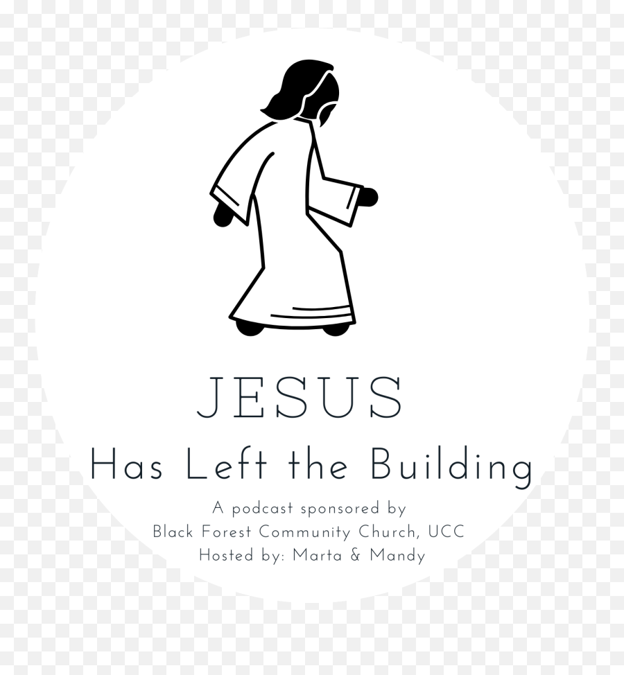 Jesus Has Left The Building Podcast U2014 Black Forest Community Png Megaphone Icon Definitions