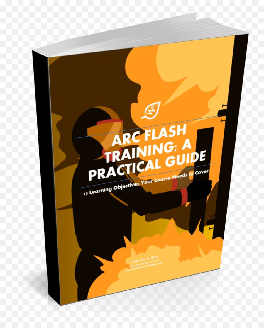 Arc Flash Training 13 Learning Objectives Your Course Needs - Graphic Design Png,Electrical Png
