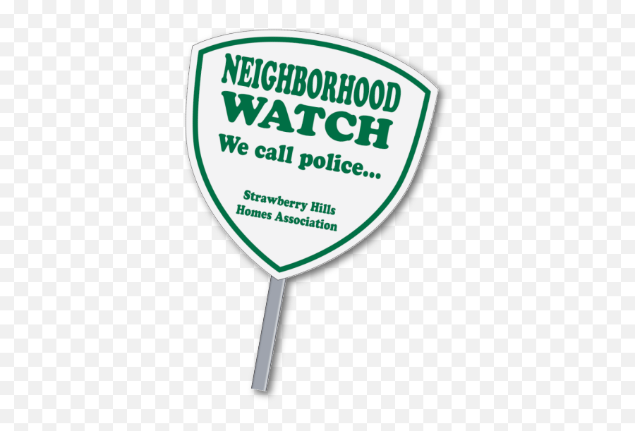 Neighborhood Watch Yard Signs As Low 391 Custom - Neighborhood Watch Yard Signs Png,Shield Shape Png