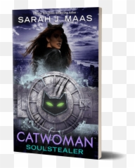 Book Review Catwoman Soulstealer By Sarah J Maas Dc - Cover png