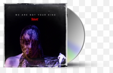 We Are Not Your Kind Cd Slipknot - We Are Not Your Kind Vinilo Png,Slipknot Logo Transparent