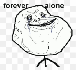 Issue Have - Forever Alone png