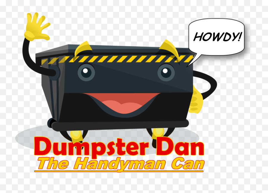 Dumpster Dan - Howdy Handyman Cans Portable Network Graphics Png,Dumpster Png