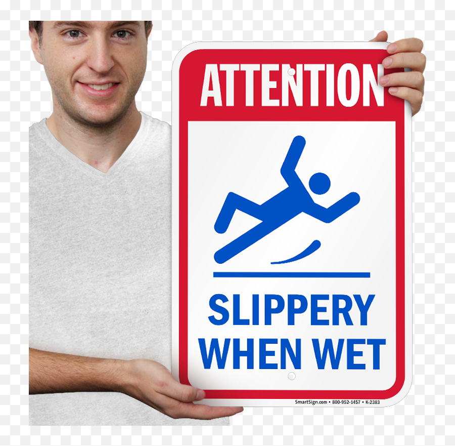 Prevent Nasty Falls - Issue A Clear Warning About Slippery Surfacesreduce Liability From Falls On Your Propertyoversize No Rough Play Signs Png,Slippery Icon