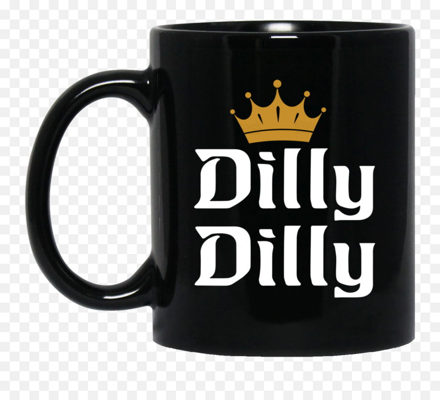 Dilly Crown Coffee Mug - Stylish Khadija Name Dp Png,Dilly Dilly Logo