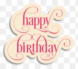Happy Birthday Png Images Transparent - Wife