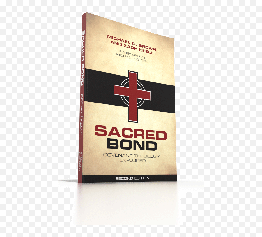 Sacred Bond Covenant Theology Explored Second Edition - Horizontal Png,Christ Bearer Icon