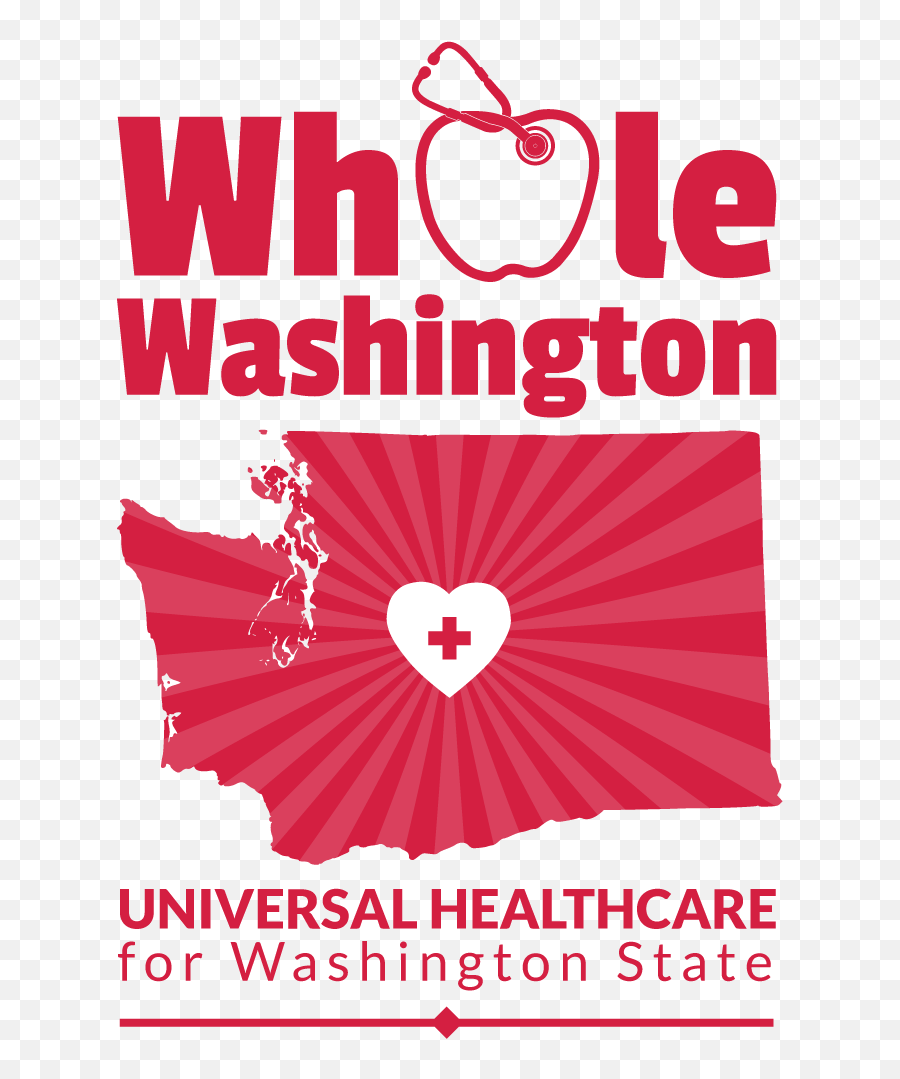 Whole Washington - A Universal Healthcare Single Payer Language Png,Washington State Png