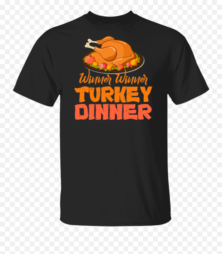 Funny Thanksgiving Day Shirt Winner Turkey Dinner - Thanksgiving Dinner Png,Thanksgiving Dinner Png